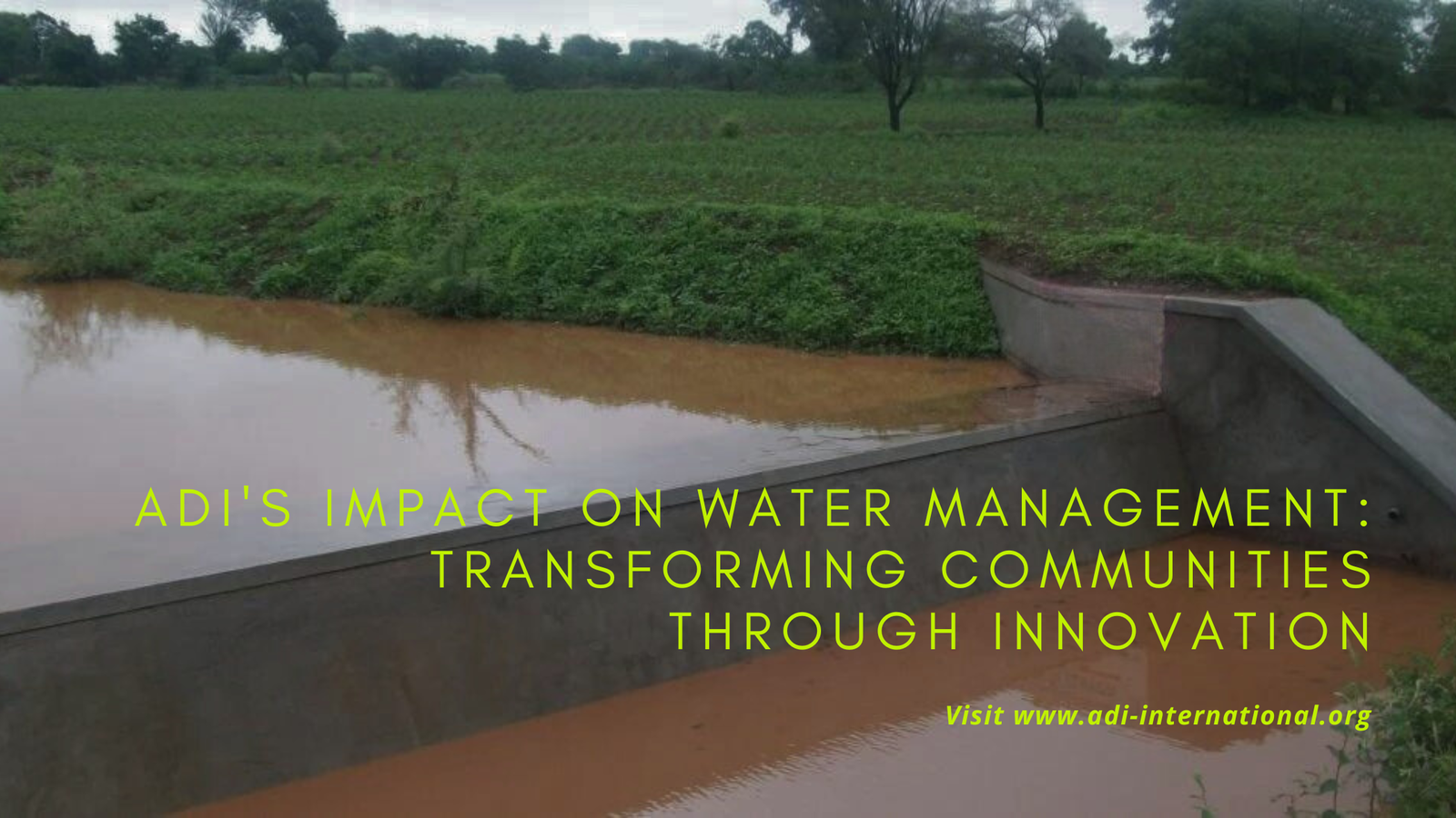 ADI's Impact on Water Management: Transforming Communities Through Innovation